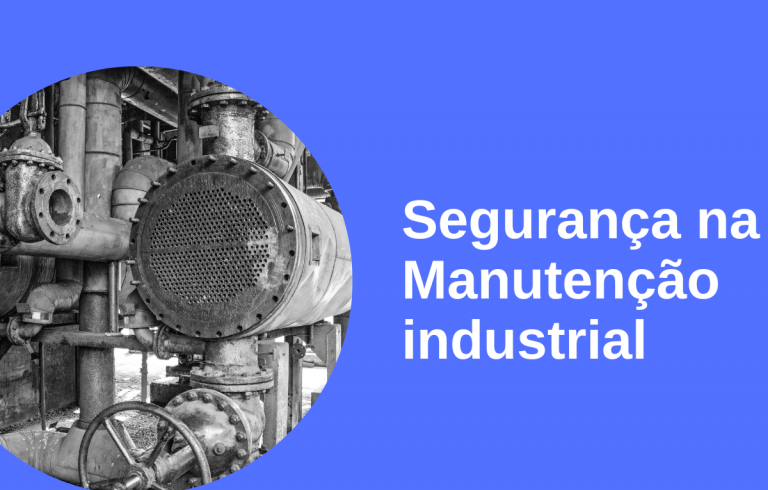 segurança na manutenção industrial