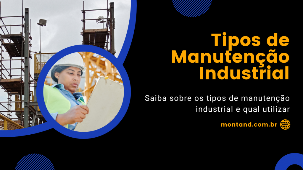 Tipos de manutenção Industrial