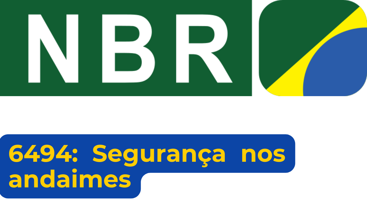 NBR 6494: Segurança nos andaimes